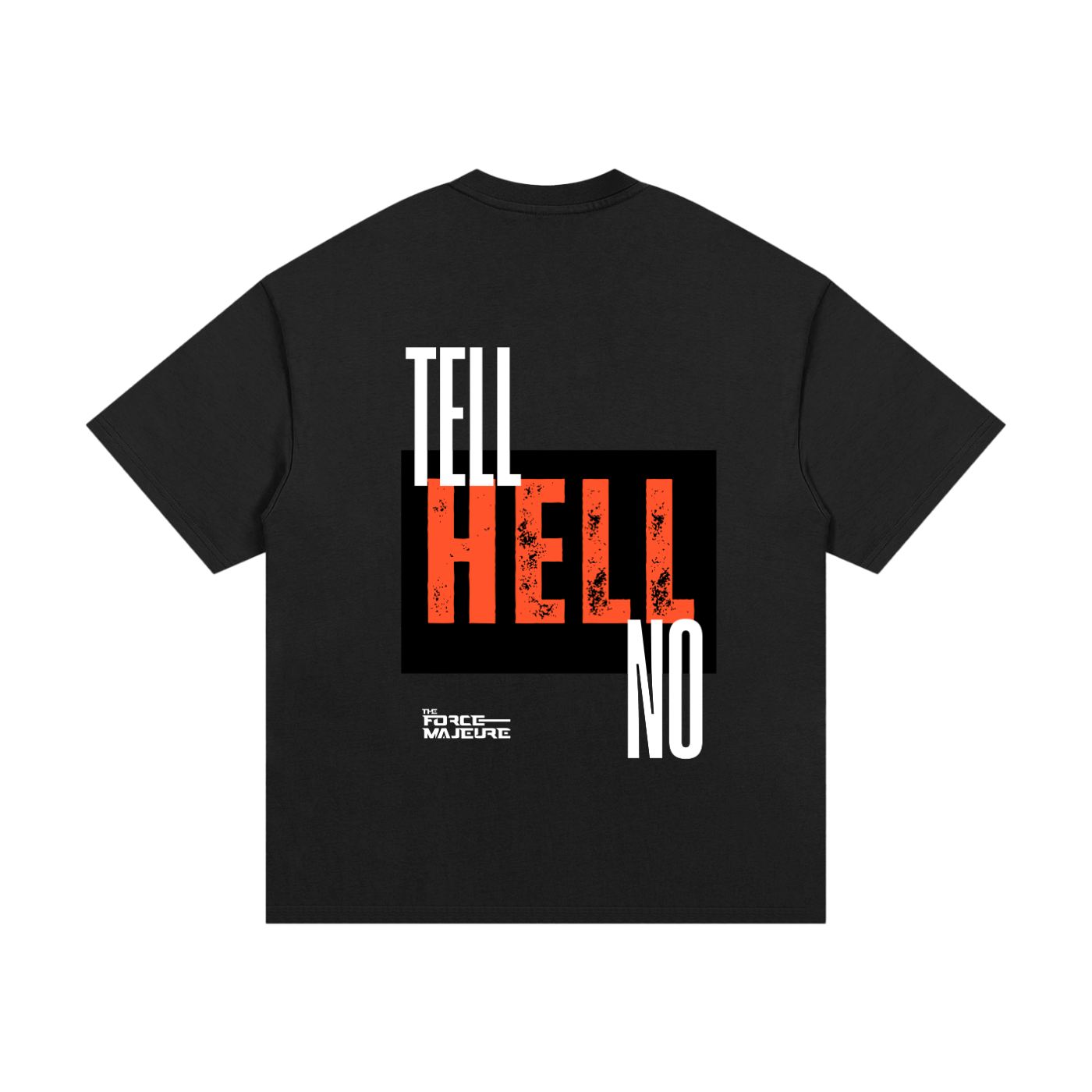 Essential Tell Hell No - Block Tee