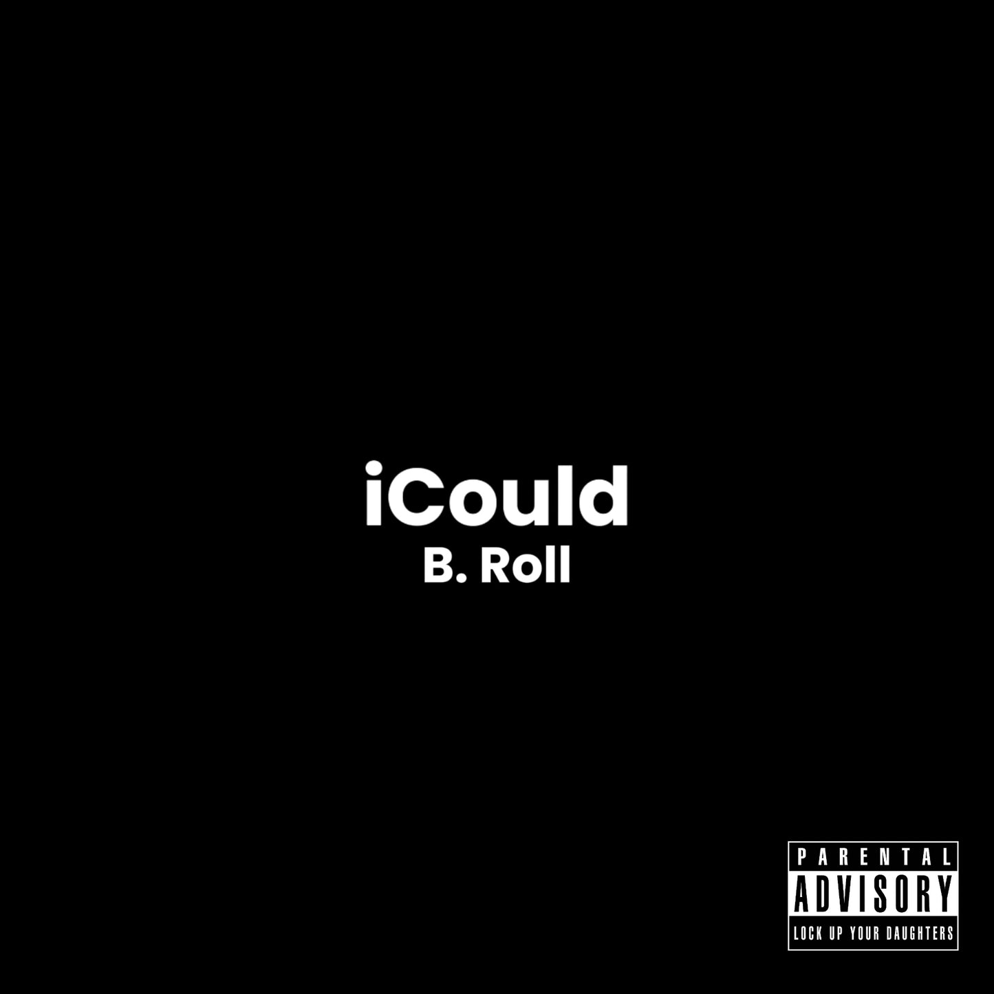 The iCould Experience by B. Roll